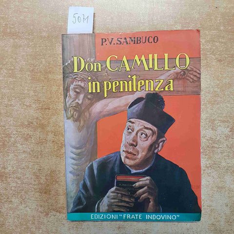 P.V. SAMBUCO - DON CAMILLO IN PENITENZA 1959 EDIZIONI FRATE INDOVINO ILLUSTRATO