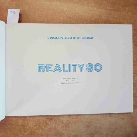 REALITY 80 IL DECENNIO DEGLI EFFETTI SPECIALI - ARTE DESIGN MODA MILANO - CREVAL