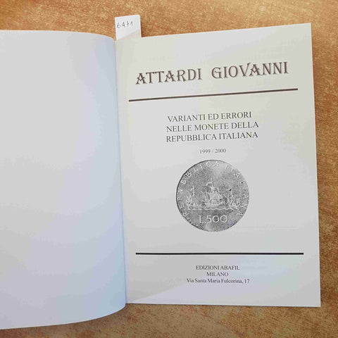 GIOVANNI ATTARDI - VARIANTI ED ERRORI MONETE REPUBBLICA ITALIANA - NUMISMATICA