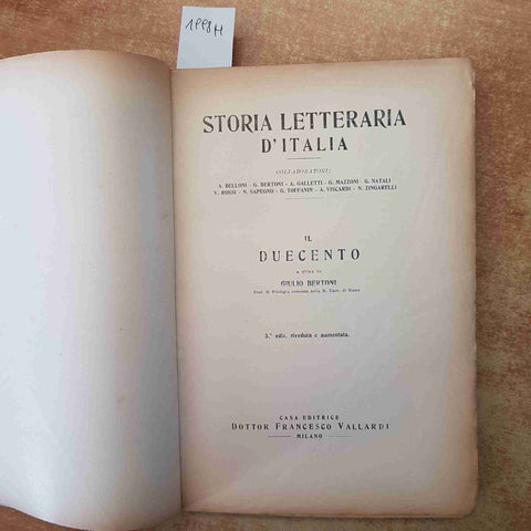 STORIA LETTERARIA D'ITALIA IL DUECENTO GIULIO BERTONI 1943 VALLARDI 3 EDIZIONE