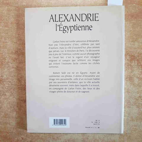 ALEXANDRIE L'EGYPTIENNE CARLOS FREIRE ROBERT SOLE STOCK 1998 FOTOGRAFIA EGITTO