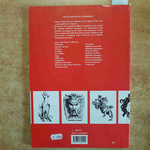 CREATURES FANTASTIQUES ENCYCLOPEDIE DE L'ORNEMENT CARROUSEL - ARTE DECORAZIONE