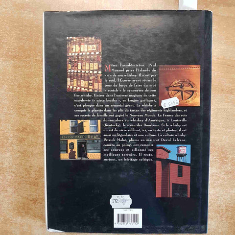PATRICK MAHE' - LA MAGIE DU WHISKY - LEFRANC EDITIONS DU CHENE 1997 FOTOGRAFICO