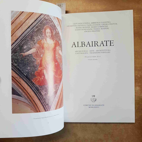 ALBAIRATE STORIA ARTE ARCHEOLOGIA ARCHITETTURA 2 VOLUMI 1986