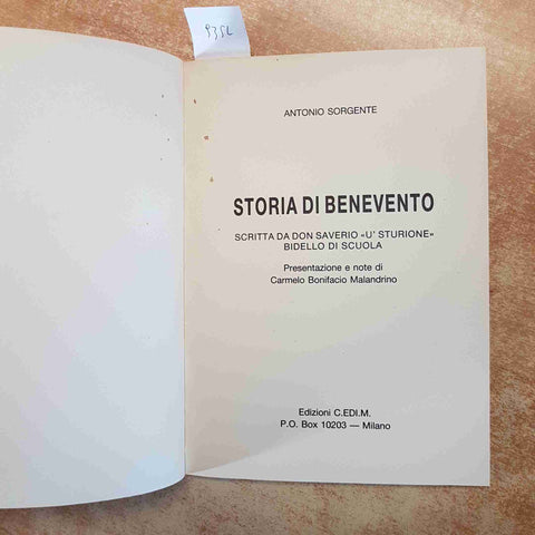 ANTONIO SORGENTE - STORIA DI BENEVENTO - DON SAVERIO U' STURIONE 1989 C.EDI.M.