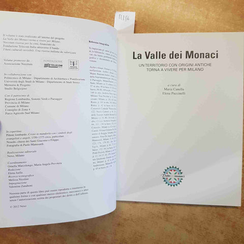 LA VALLE DEI MONACI - CANELLA PUCCINELLI 2012 MILANO CHIARAVALLE NOSEDO