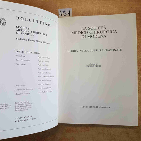 LA SOCIETA' MEDICO-CHIRURGICA DI MODENA STORIA NELLA CULTURA CHELI 1988 MUCCHI