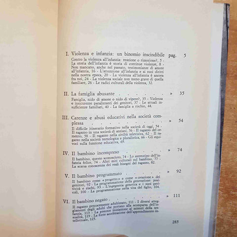 ALFREDO CARLO MORO - ERODE FRA NOI LA VIOLENZA SUI MINORI 1988 MURSIA PEDAGOGIA