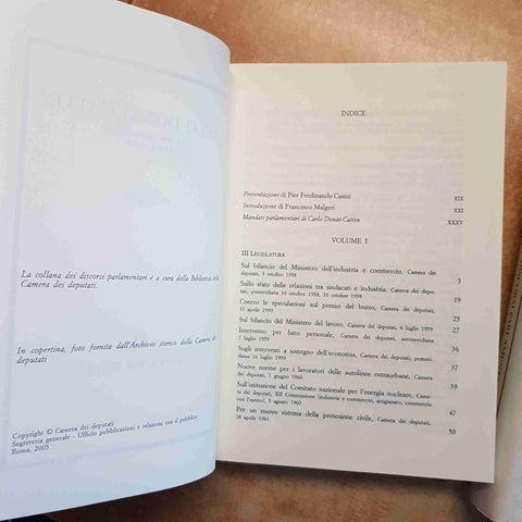 CARLO DONAT-CATTIN DISCORSI PARLAMENTARI 1958-1991 2 VOLUMI CAMERA DEI DEPUTATI