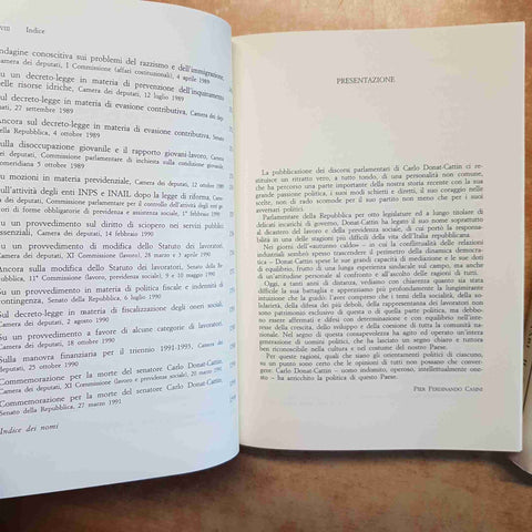 CARLO DONAT-CATTIN DISCORSI PARLAMENTARI 1958-1991 2 VOLUMI CAMERA DEI DEPUTATI