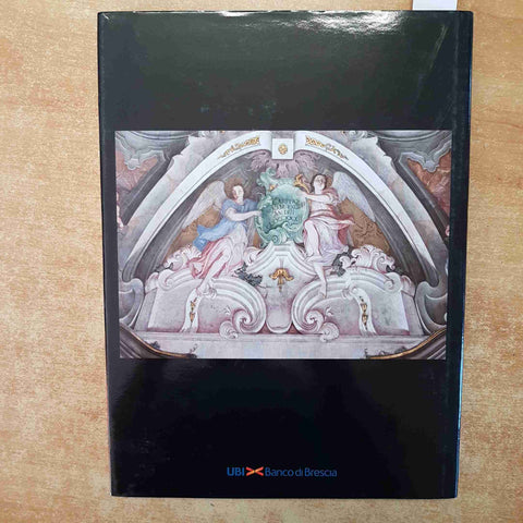 LA CHIESA DI SANTA MARIA DELLA CARITA' IN BRESCIA - UBI ARTE BAROCCA RESTAURO
