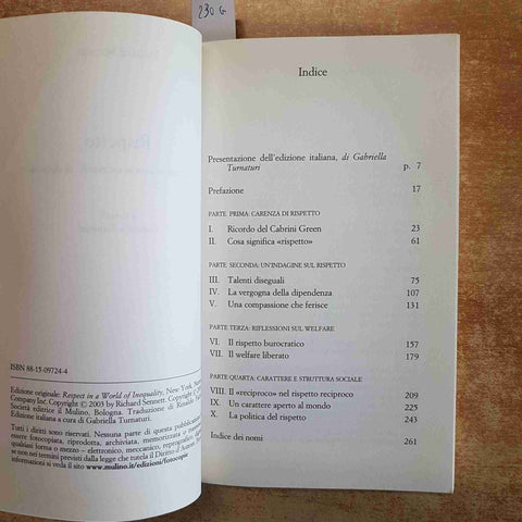 RICHARD SENNETT - RISPETTO LA DIGNITA' UMANA IN UN MONDO DI DISEGUALI IL MULINO
