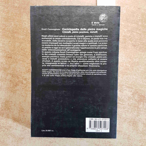 SCOTT CUNNINGHAM - ENCICLOPEDIA DELLE PIETRE MAGICHE CRISTALLI METALLI MURSIA