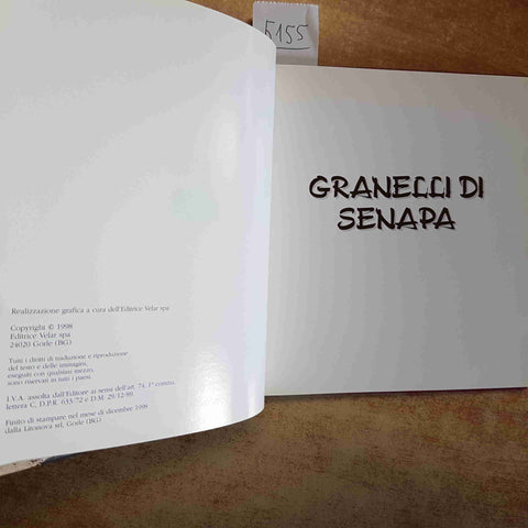 MARIA ELENA CORTESI - GRANELLI DI SENAPA PENSIERI EDITRICE VELAR 1998 FOTOGRAFIE