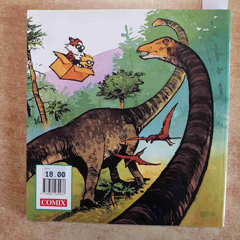 CALVIN AND HOBBES IL PROGRESSO TECNOLOGICO FA BOINK - BILL WATTERSON COMIX 2006