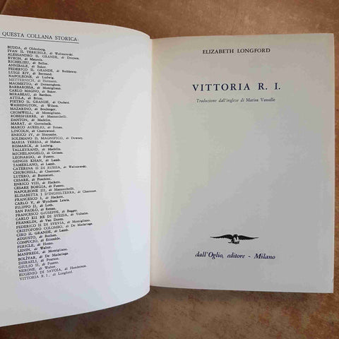 ELIZABETH LONGFORD - VITTORIA R.I. - BIOGRAFIA REGINA VITTORIA DALL'OGLIO 1967