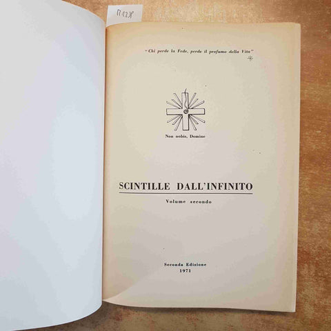 SCINTILLE DALL'INFINITO RACCOLTA DI DETTATI MEDIANICI VOL. II 1971 IL CENACOLO