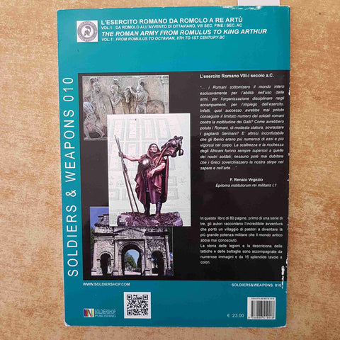 L'ESERCITO ROMANO DA ROMOLO A RE ARTU' - VOL. 1 - LUCCHETTI CRISTINI SOLDIERS
