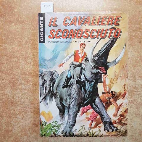 IL CAVALIERE SCONOSCIUTO N.10 FEBBRAIO 1972 EDITRICE CENISIO FUMETTO GIGANTE
