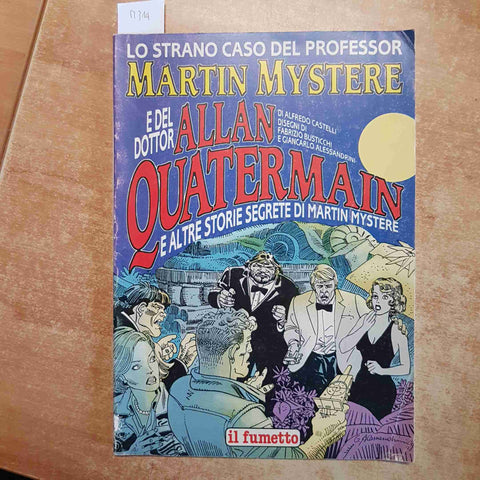 LO STRANO CASO DEL PROF MARTIN MYSTERE E ALLAN QUATERMAIN CASTELLI BONELLI 1990