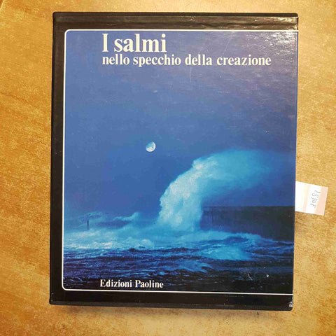 I SALMI NELLO SPECCHIO DELLA CREAZIONE 3 VOLL. + COFANETTO 1986 EDIZIONI PAOLINE