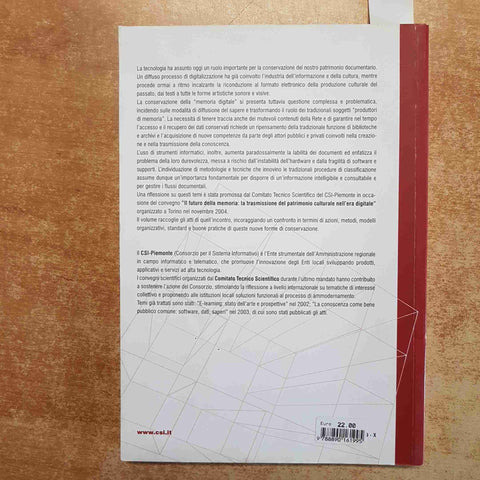 IL FUTURO DELLA MEMORIA: LA TRASMISSIONE DEL PATRIMONIO CULTURALE ERA DIGITALE