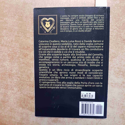 LA PORTA D'ORO l'origine dell'immortalità 2020 CIVALLERO BARONI MAURO BIGLINO