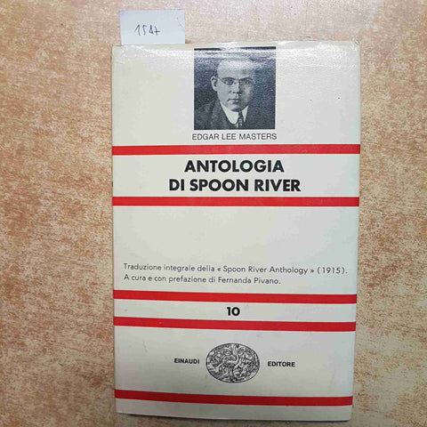 EDGAR LEE MASTERS - ANTOLOGIA DI SPOON RIVER - EINAUDI NUE 10 - PIVANO 1967