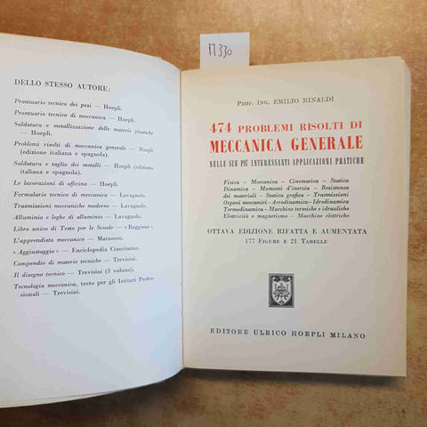 EMILIO RINALDI - 474 PROBLEMI RISOLTI DI MECCANICA GENERALE 1975 MANUALI HOEPLI