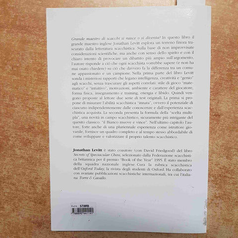 JONATHAN LEVITT - IL GENIO NEGLI SCACCHI - MESSAGGERIE SCACCHISTICHE 1998