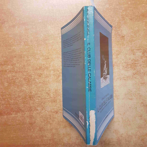 RONALD N. BRACEWELL - IL CLUB DELLE GALASSIE ZANICHELLI 1983 VITA EXTRATERRESTRE