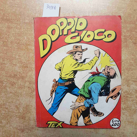 TEX GIGANTE N. 6 DOPPIO GIOCO AGOSTO 1964 BONELLI 200 LIRE ARALDO GALEP WILLER