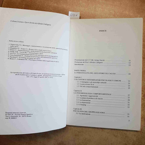 F. FACCHINI - PSICOLOGIA DEL CALCIATORE 1993 SCIENZE E SPORT - ARRIGO SACCHI