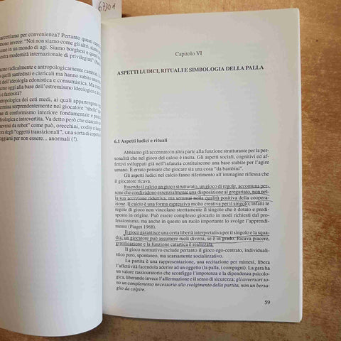 F. FACCHINI - PSICOLOGIA DEL CALCIATORE 1993 SCIENZE E SPORT - ARRIGO SACCHI
