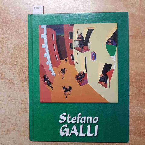 STEFANO GALLI - MEETING ART CATALOGO ARTE 2000 PITTURA CONTEMPORANEA 129 OPERE