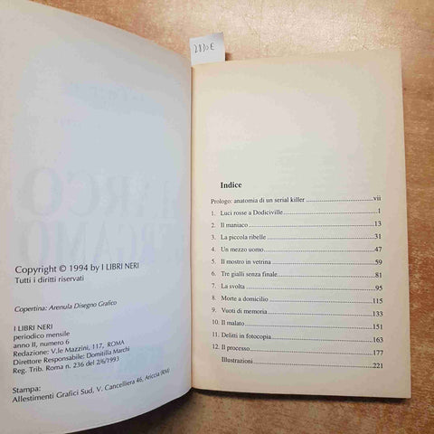 PAOLO CAGNAN - MARCO BERGAMO TUTTA LA VERITA' SUI DELITTI DI BOLZANO 1994 NERI