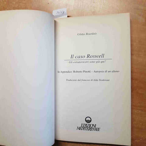 GILDAS BOURDAIS - IL CASO ROSWELL UFO EXTRATERRESTRI - PINOTTI MEDITERRANEE 1997