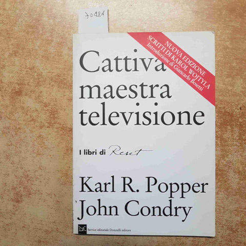 KARL POPPER, JOHN CONDRY - CATTIVA MAESTRA TELEVISIONE RESET DONZELLI 1996