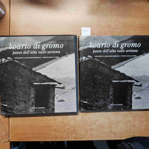 BOARIO DI GROMO PAESE DELL'ALTA VALLE SERIANA - BREMBILLA GAMBA FERRARI BERGAMO