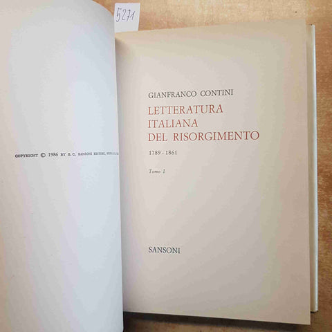 GIANFRANCO CONTINI - LETTERATURA ITALIANA DEL RISORGIMENTO TOMO I - SANSONI 1986