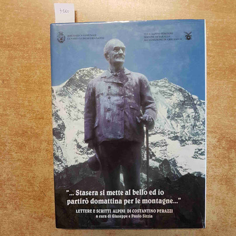 COSTANTINO PERAZZI stasera si mette LETTERE SCRITTI ALPINI GRIGNASCO MONTE ROSA