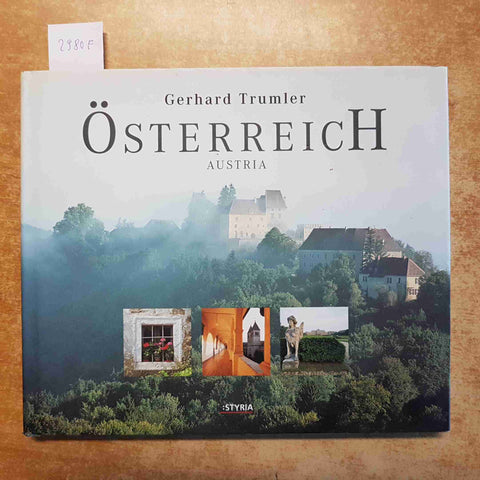 GERHARD TRUMLER - OSTERREICH AUSTRIA - STYRIA 2002 FOTOGRAFIA ARTE PAESAGGI