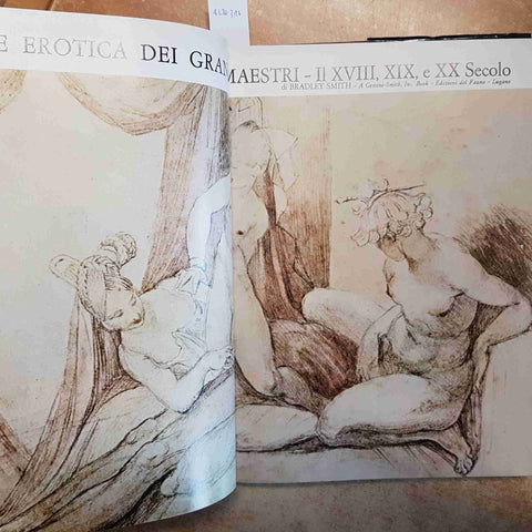 BRADLEY SMITH L'ARTE EROTICA DEI GRANDI MAESTRI XVIII XIX XX SECOLO HENRY MILLE