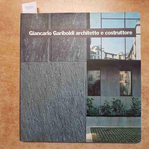 GIANCARLO GARIBOLDI ARCHITETTO E COSTRUTTORE - ABITARE SEGESTA 1991 ARCHITETTURA