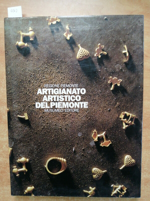 ARTIGIANATO ARTISTICO DEL PIEMONTE 1992 MUSUMECI 1ed. ARAZZI MOBILI ORO (6