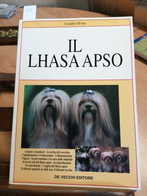 IL LHASA APSO - CAMILLE OLIVIER 1995 DE VECCHI (5653) CARATTERE ADDEST