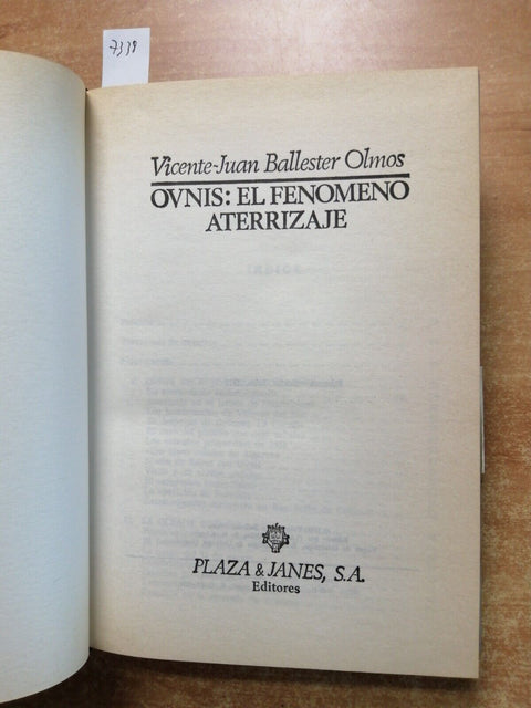 OVNIS: EL FENOMENO ATERRIZAJE Vicente-Juan Ballester Olmes 1978 PLAZA JANES