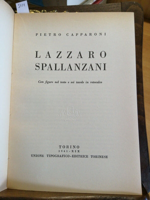 SPALLANZANI - PIETRO CAPPARONI - UTET 1941 I GRANDI ITALIANI - ILLUSTRATO (