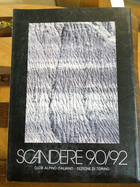 SCANDERE 90/92 CLUB ALPINO ITALIANO 1992 MONTAGNA ALPINISMO ARRAMPICATA (56