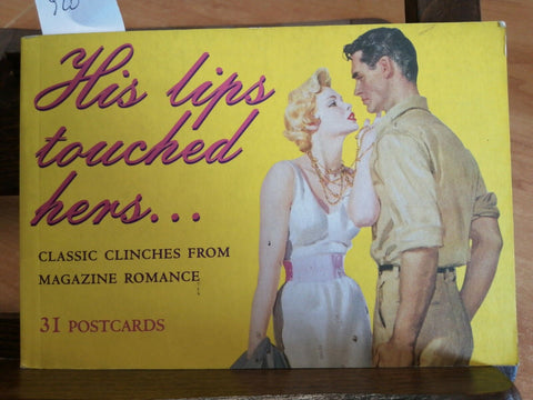 HIS LIPS TOUCHED HERS - Classic Clinches from Magazine Romance 31 POSTCARDS